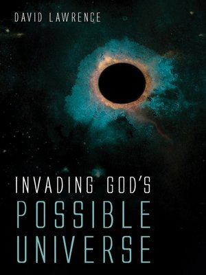 cover image of Invading God's Possible Universe